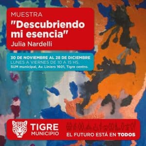 Muestra "Descubriendo mi esencia" @ SUM MUNICIPAL | Tigre | Buenos Aires | Argentina